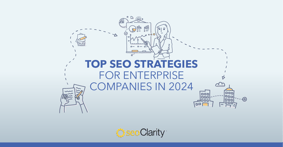 2024 Enterprise SEO Strategies in the Age of AI [Webinar] - Featured Image