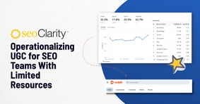 Operationalizing UGC for SEO/AEO Teams With Limited Resources - Featured Image