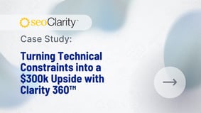 Turning Technical Constraints into a $300k Upside with Clarity 360 - Featured Image