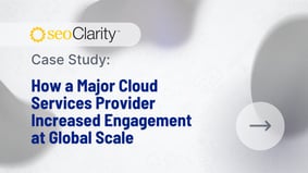 How a Major Cloud Services Provider Increased Engagement at Global Scale - Featured Image
