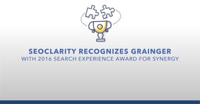 seoClarity Recognizes Grainger with 2016 Search Experience Award for Synergy - Featured Image