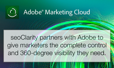Adobe and seoClarity to Launch Groundbreaking Marketing Cloud Integrations to Solve the Major Challenges Facing Enterprise SEOs - Featured Image