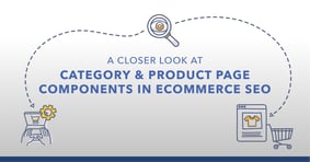 Ecommerce Product and Category Page SEO Best Practices - Featured Image