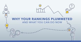 The 10 Most Common Reasons for a Sudden Drop in Rankings - Featured Image