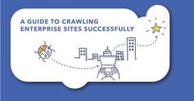 Tips on How to Crawl Large Websites Successfully - Featured Image