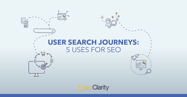User Search Journeys: 5 Uses for SEO With Research
