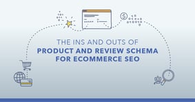 A Look at Product Schema for Ecommerce SEO - Featured Image
