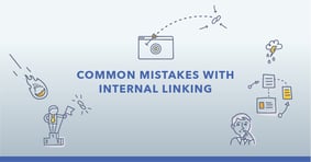 Common Internal Linking Mistakes in SEO (and How to Fix Them) - Featured Image