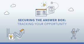 Track Your Answer Box Opportunities With This Strategy - Featured Image