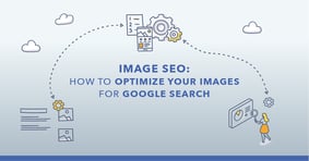SEO for Images: How to Optimize Images for Search - Featured Image