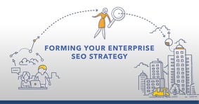 Enterprise SEO Strategies: How to Optimize Your Enterprise-Level Site - Featured Image