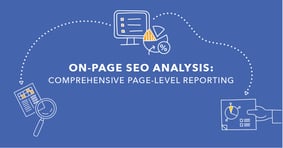 How to Conduct On-Page SEO Analysis at Scale - Featured Image