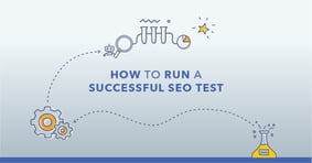 SEO Split Testing: How to Run A Successful Test in 5 Steps - [Webinar] - Featured Image