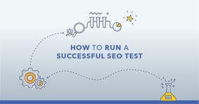SEO Split Testing: How to Run A Successful Test in 5 Steps [Webinar] - Featured Image
