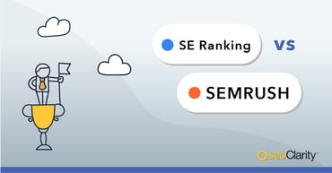 SE Ranking vs. Semrush