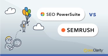 SEO Powersuite vs. Semrush