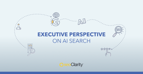 Executive Perspective on AI Search: Navigating Opportunity and Impact - Featured Image