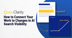 How to Connect Your Work to Changes in AI Search Visibility - Featured Image