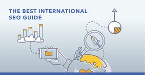 The Ultimate Guide to International SEO for Enterprise Sites - Featured Image