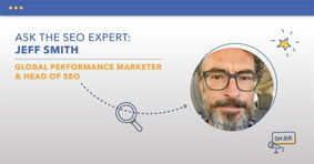 Ask the SEO Expert: Jeff Smith - Featured Image