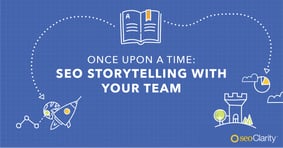 SEO Storytelling: Communicate Data, Wins, & Insights - Featured Image