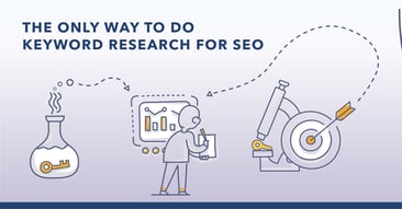 Keyword Research: Leverage Data and Insights to Drive Growth