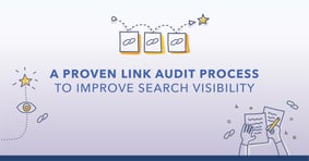 The Most Effective Link Audit Process to Boost Search Visibility - Featured Image
