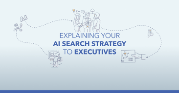 SEO for AI Search Engines: A Guide for Executive Discussions