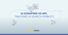 Scraping vs. API: Best Method to Track AI Search Visibility - Featured Image