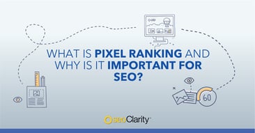 What Is Pixel Ranking and Why Is It Important for Search Visibility?