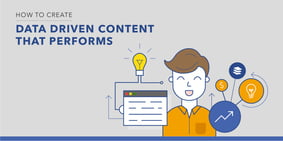How to Launch Data-Driven Content that Performs - Featured Image