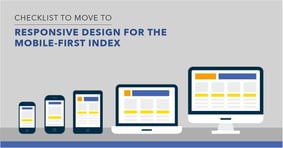 Mobile-First Indexing: Moving from Separate Mobile URLs to Responsive URL - Featured Image