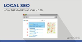 Local SEO: How the Game Has Changed - Featured Image