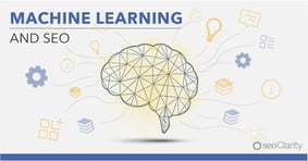 Machine Learning and SEO: What Smart Computers Mean for the Future of SEO - Featured Image