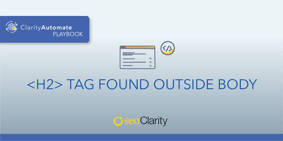 H2 Tag Found Outside Body - Featured Image