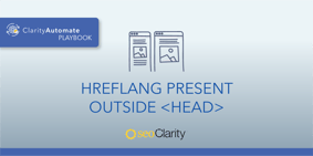 Hreflang Present Outside Head - Featured Image