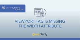 Viewport Tag is Missing the Width Attribute - Featured Image