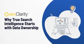 Why True Search Intelligence Starts with Data Ownership - Featured Image