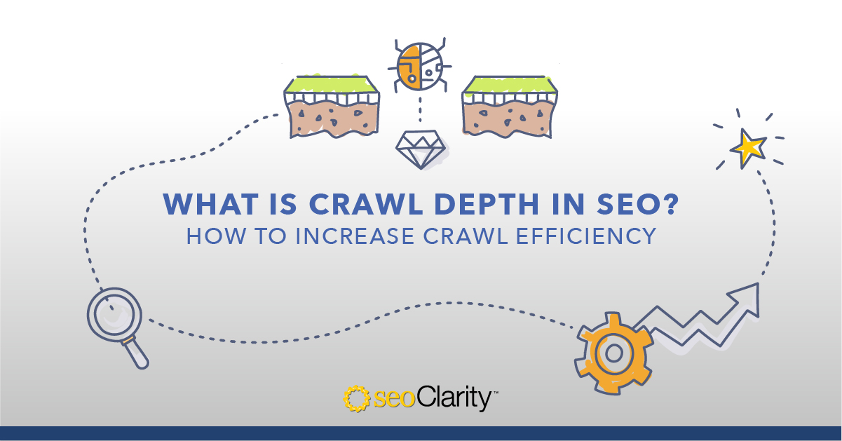 Crawl Depth in SEO: How to Increase Crawl Efficiency