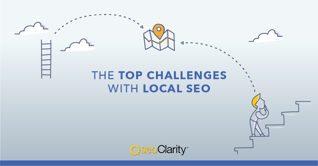 8 Challenges of Local SEO (and How to Solve Them)