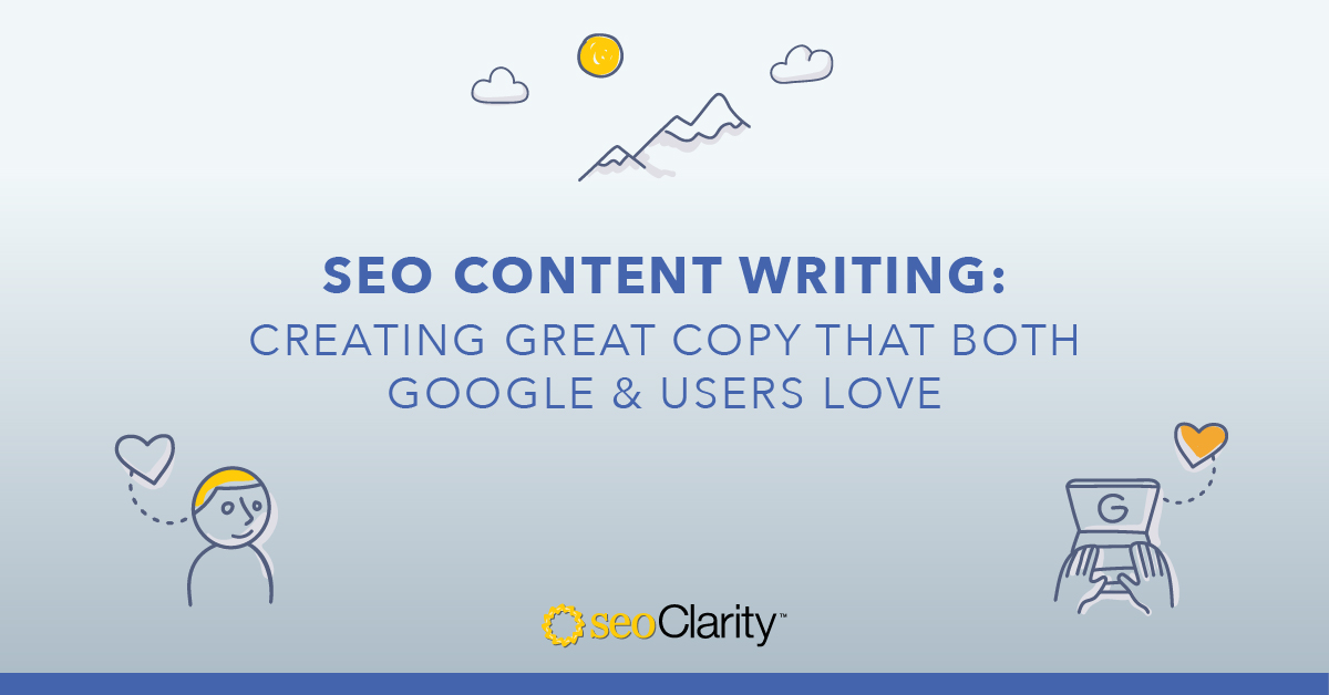 19 SEO Content Writing Tips: Create Copy Users ****
