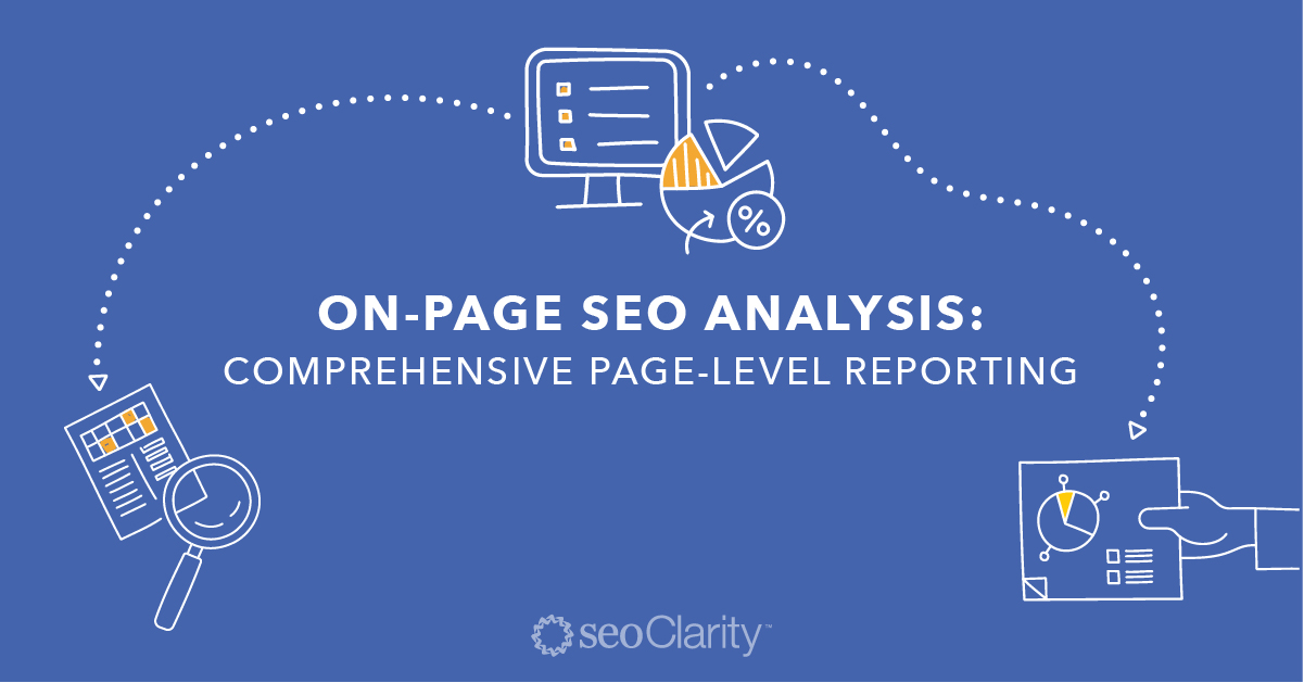 SEO On-Page Analysis: Comprehensive Page-Level Reporting