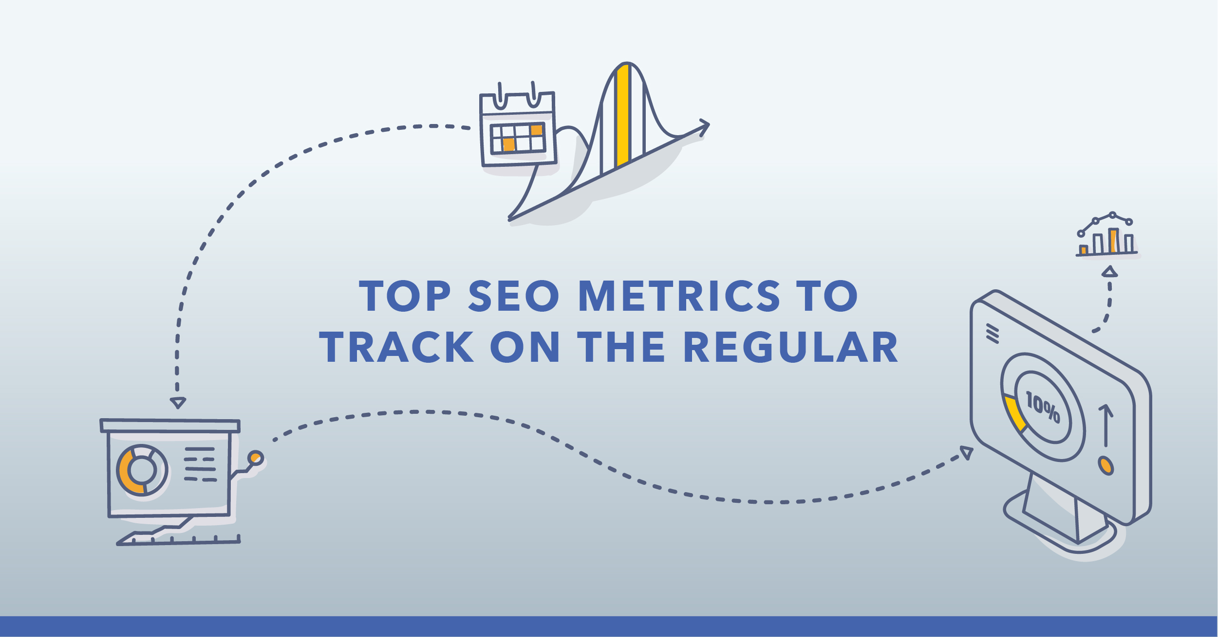 17 SEO Metrics to Monitor for the End User Experience
