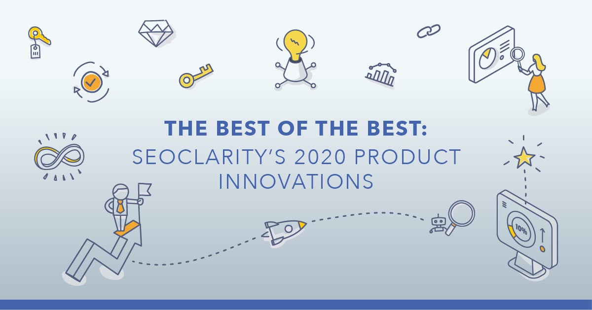 Best Innovations to Come From seoClarity in 2020