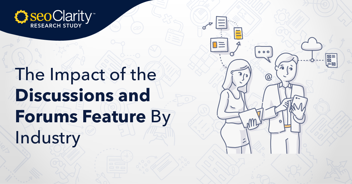 The Impact of the Discussions and Forums Feature By Industry