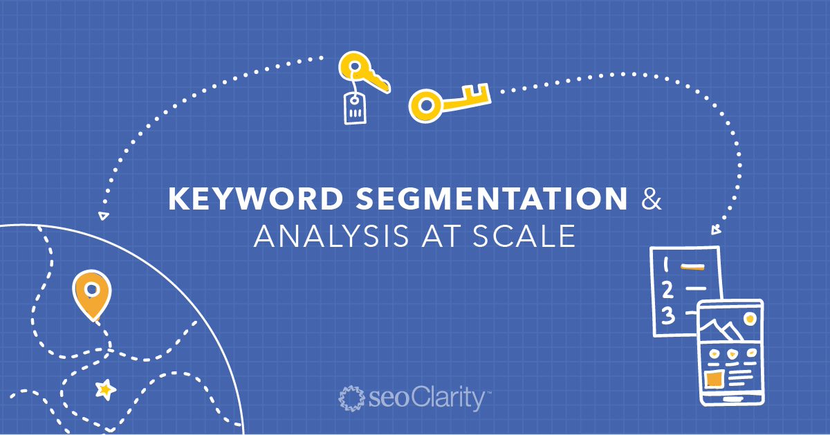 How to Use SEO Segmentation to Scale SEO Success