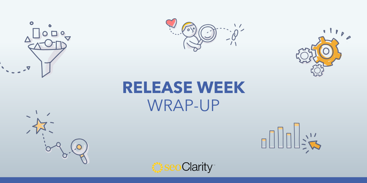 Release Week Wrap-Up