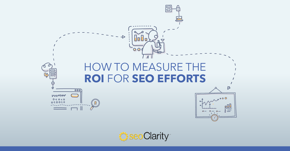How to Measure the ROI for SEO (5 Ways)